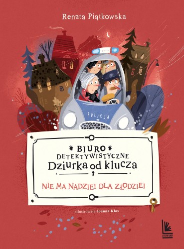 Nie ma nadziei dla złodziei. Biuro...