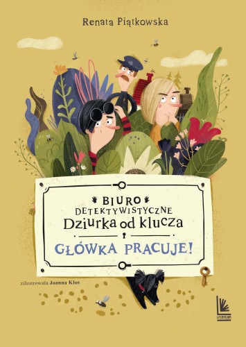 Główka pracuje. Biuro detektywistyczne Dziurka...
