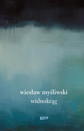 Widnokrąg wyd. 2026, Wiesław Myśliwski