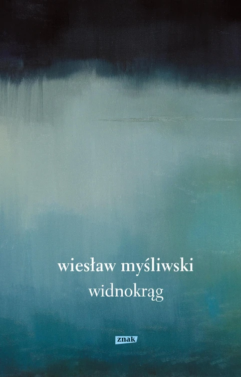 Widnokrąg wyd. 2026, Wiesław Myśliwski