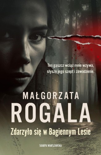 Zdarzyło się w Bagiennym Lesie, Małgorzata Rogala
