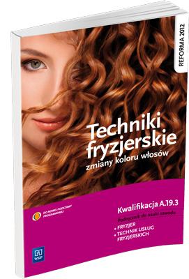 Techniki fryzjerskie zmiany kolorów włosów....