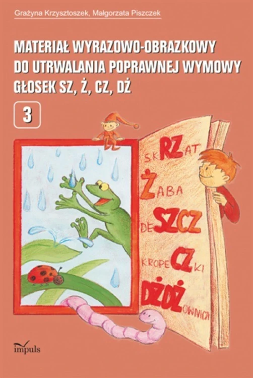 Materiał wyrazowo-obrazkowy do utrwalania...