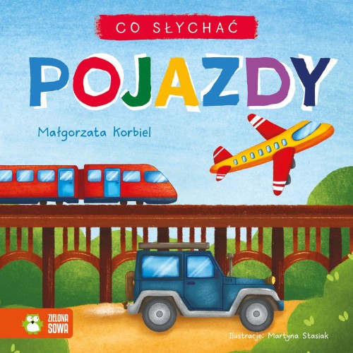 Co słychać. Pojazdy, Małgorzata Korbiel