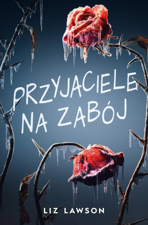 Przyjaciele na zabój, Liz Lawson