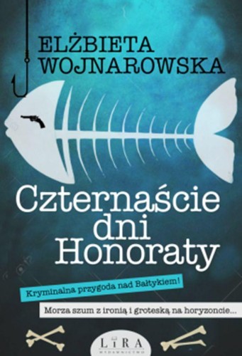 Czternaście dni Honoraty, Elżbieta Wojnarowska