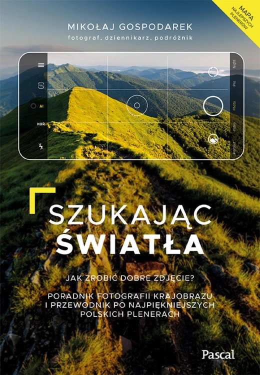 Szukając światła. Jak zrobić dobre zdjęcie?