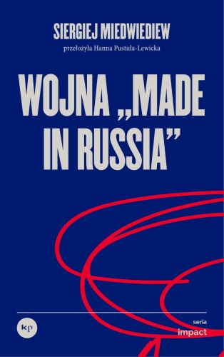 Wojna „made in Russia”, Siergiej Miedwiediew