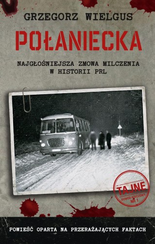 Połaniecka, Grzegorz Wielgus