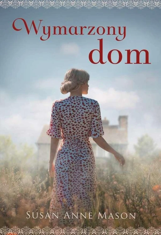 Wymarzony dom, Susan Anne Mason