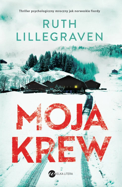 Moja krew, Ruth Lillegraven