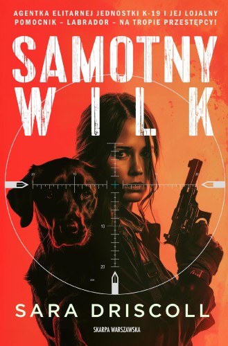 Samotny wilk, Sara Driscoll
