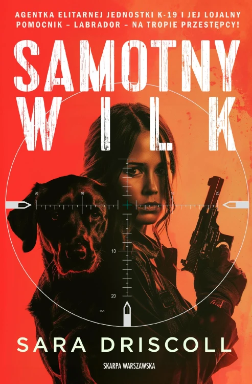 Samotny wilk, Sara Driscoll