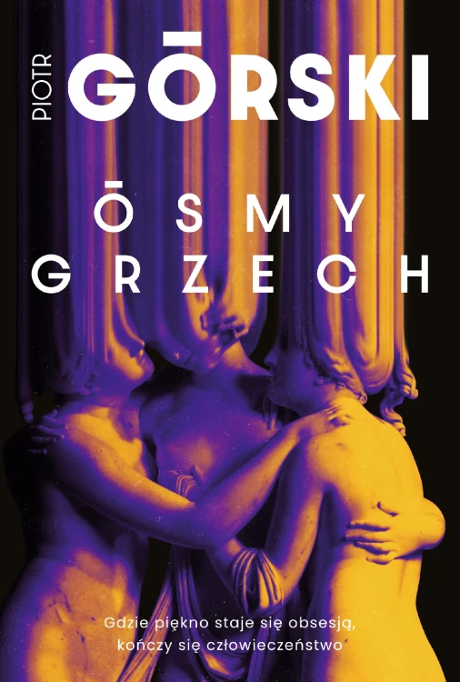 Ósmy grzech, Piotr Górski