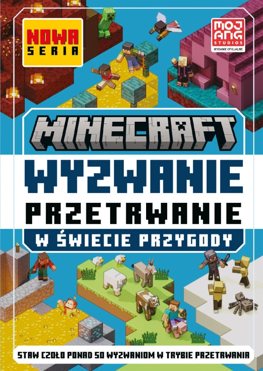 Wyzwanie przetrwanie. W świecie przygody....