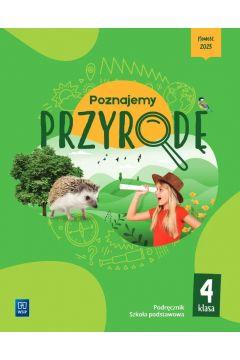 Przyroda Poznajemy przyrodę podręcznik klasa 4...