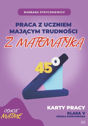 Praca z uczniem mającym trudności z matematyką...