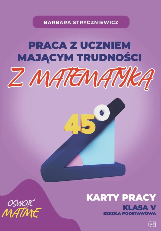 Praca z uczniem mającym trudności z matematyką...
