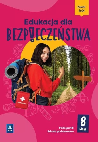 Edukacja dla bezpieczeństwa podręcznik dla...