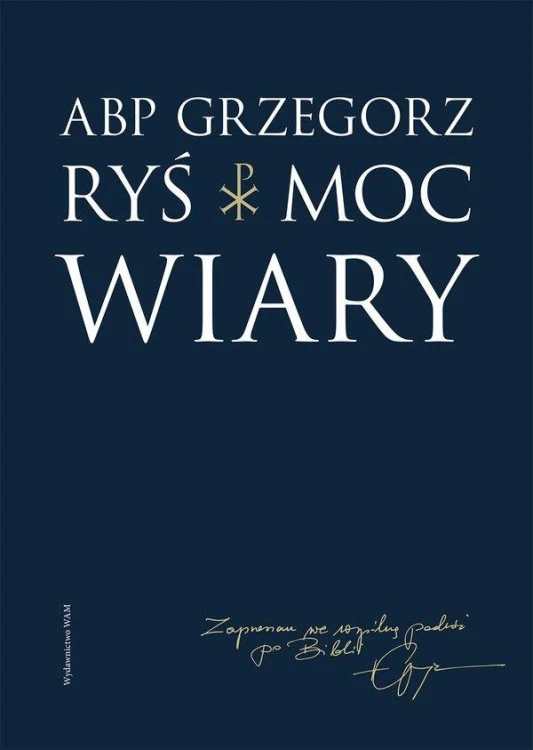 Moc wiary, Grzegorz Ryś
