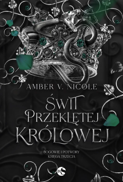 Świt przeklętej królowej. Bogowie i Potwory Tom 3