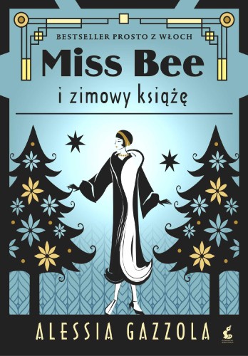 Miss Bee i zimowy książe. Tom 2, Alessia Gazzola