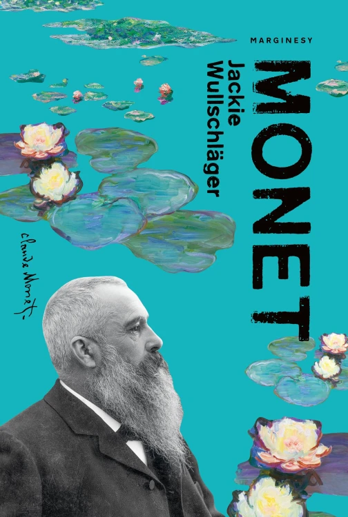 Monet, Jackie Wullschläger