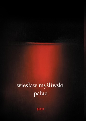Pałac wyd. 2026, Wiesław Myśliwski