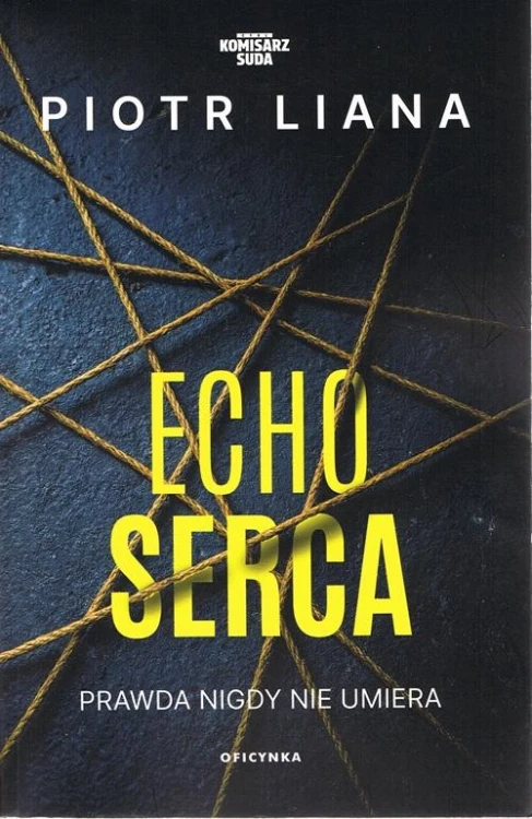 Echo serca, Piotr Liana