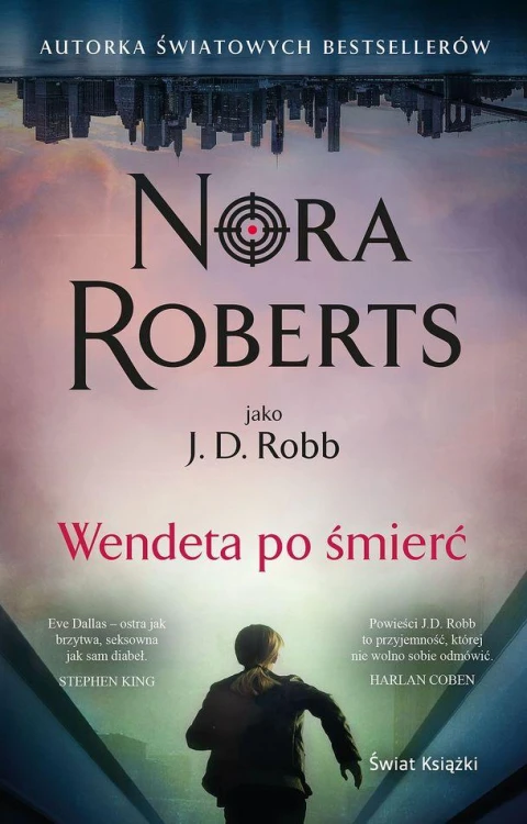 Wendeta po śmierć, Nora Roberts