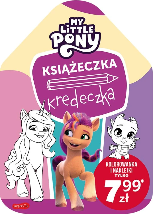 My Little Pony. Nowe pokolenie. Książeczka...
