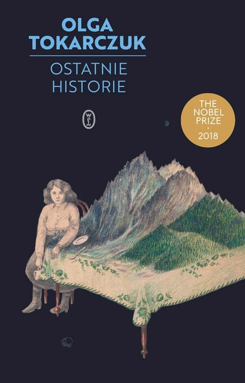 Ostatnie historie wyd. 2023, Olga Tokarczuk