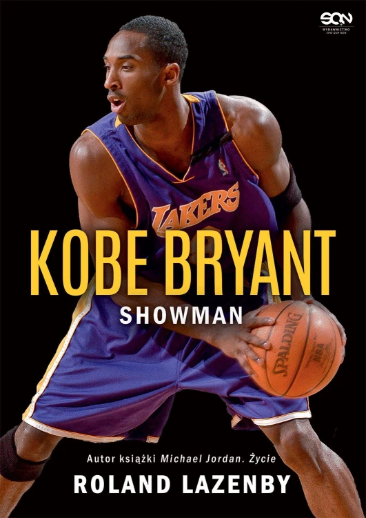 Kobe Bryant. Showman wyd. 4, Roland Lazenby