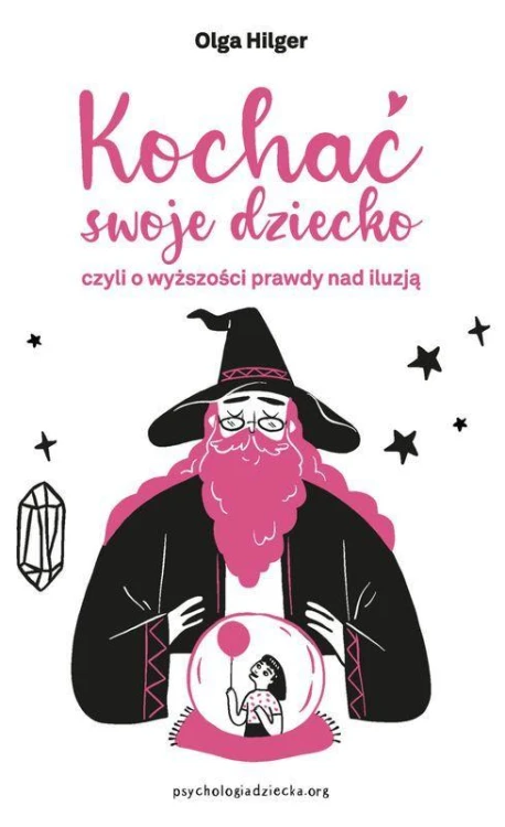 Kochać swoje dziecko, czyli o wyższości prawdy...