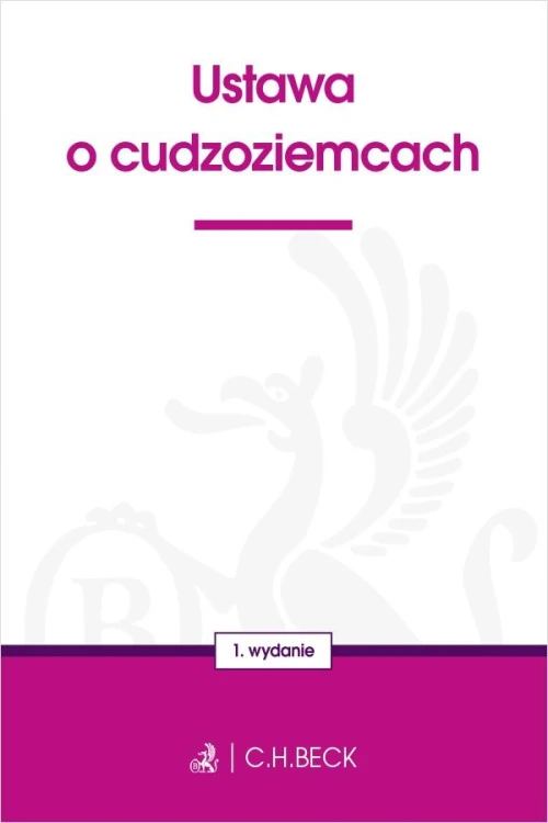 Ustawa o cudzoziemcach, Opracowanie zbiorowe
