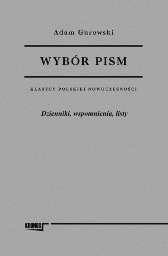 Wybór pism Adam Gurowski Tom 3 Dzienniki,...