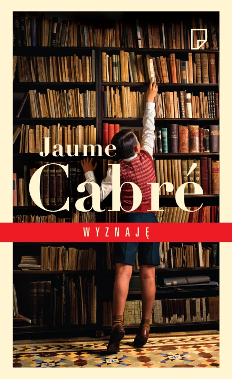 Wyznaję wyd. 4, Jaume Cabre
