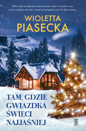 Tam, gdzie gwiazdka świeci najjaśniej wyd. 2026