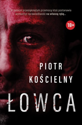 Łowca wyd. 2026, Piotr Kościelny