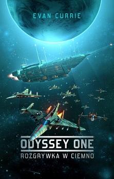Rozgrywka w ciemno. Odyssey One. Tom 1