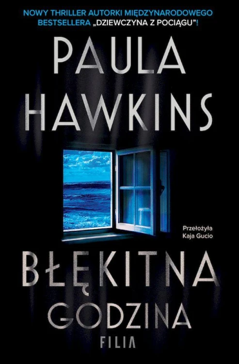Błękitna godzina wyd. kieszonkowe, Paula Hawkins
