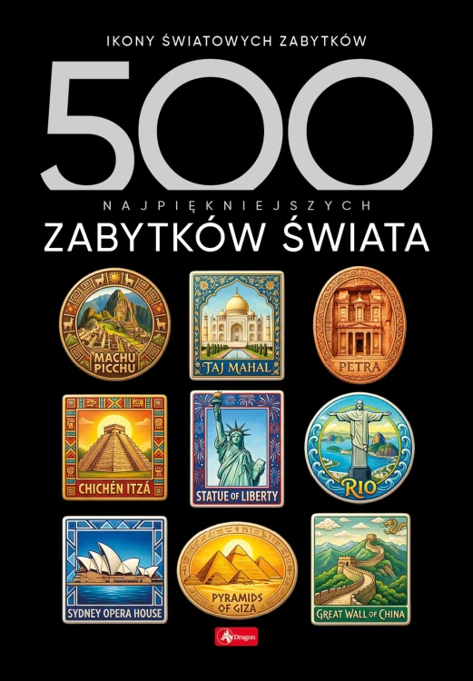 500 najpiękniejszych zabytków świata. 500...