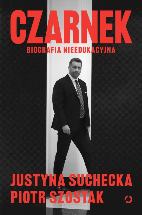Czarnek. Biografia nieedukacyjna