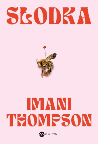 Słodka, Imani Thompson