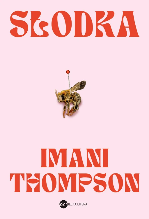 Słodka, Imani Thompson