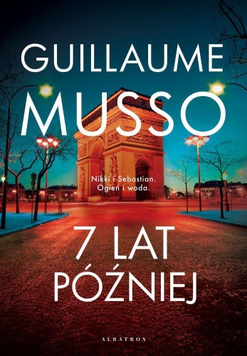 7 lat później, Guillaume Musso