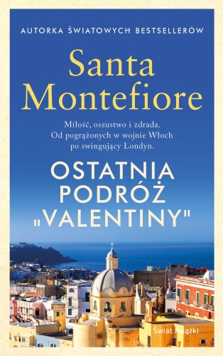 Ostatnia podróż Valentiny, Santa Montefiore