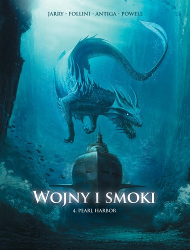 Pearl Harbor. Wojny i smoki. Tom 4