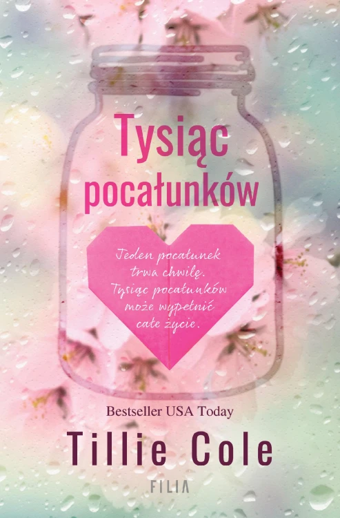 Tysiąc pocałunków wyd. 2, Tillie Cole