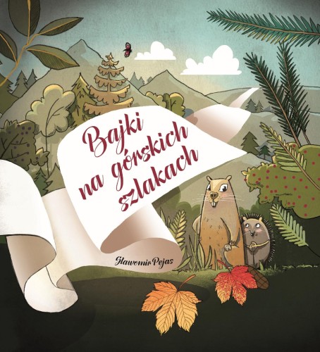 Bajki na górskich szlakach, Sławomir Pejas